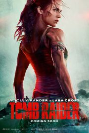 One of Lucy Trudeau's 5 most anticipated movies of 2018: "Tomb Raider."
